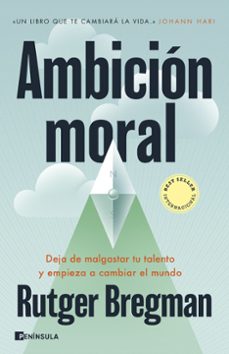 AMBICIÓN MORAL