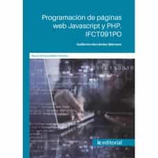 Los mejores libros electrónicos descargados (I.B.D.) PROGRAMACIÓN DE PÁGINAS WEB JAVASCRIPT Y PHP. IFCT091PO