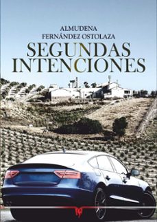 Descargas de libros electrónicos gratis para iPads SEGUNDAS INTENCIONES 9788412743920 (Literatura española)