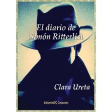 Descargar libros electrónicos en Android gratis pdf EL DIARIO DE SIMON RITTERLICH 9788415676720 de CLARA URETA