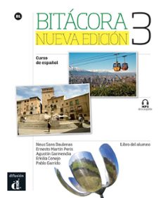 Descarga de libros gratis para ipad 2 BITACORA 3 CURSO DE ESPAÑOL  LIBRO DEL ALUMNO NUEVA EDICION (Literatura española) 9788416657520  de 