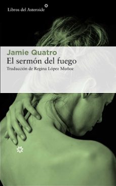 Descargar libros electrónicos para iPad 2 EL SERMON DEL FUEGO FB2 de JAMIE QUATRO (Spanish Edition)