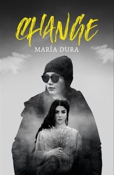Libros descargados a iphone CHANGE de MARIA DURA 9788419983220 in Spanish FB2