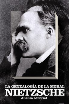 Descargar LA GENEALOGIA DE LA MORAL: UN ESCRITOR POLEMICO gratis pdf - leer online