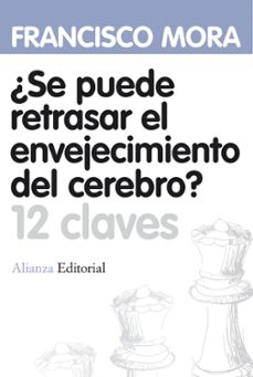 Descargar ¿SE PUEDE RETRASAR EL ENVEJECIMIENTO DEL CEREBRO? gratis pdf - leer online