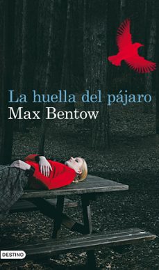eBookStore: LA HUELLA DEL PAJARO iBook 9788423324620 de MAX BENTON (Literatura española)