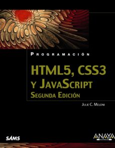 Libro de ingles gratis para descargar PROGRAMACION HTML5, CSS3 Y JAVASCRIPT (2ª ED.) en español de JULIE C. MELONI