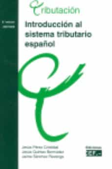 Encuentroelemadrid.es Introduccion Al Sistema Tributario Español 2007-2008. 8ª Ed. Image