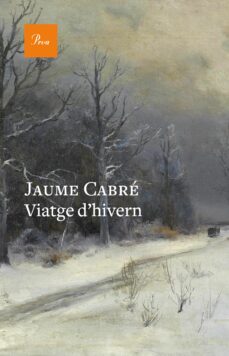 Audiolibro descargable gratis VIATGE D HIVERN (Literatura española) de JAUME CABRE 