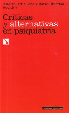 Descargar libro en kindle CRITICAS Y ALTERNATIVAS EN PSIQUIATRIA (Literatura española) de RAFAEL HUERTAS FB2 CHM