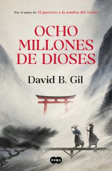 Descarga de libros de texto electrónicos. OCHO MILLONES DE DIOSES de DAVID B. GIL (Literatura española) 9788491293620 