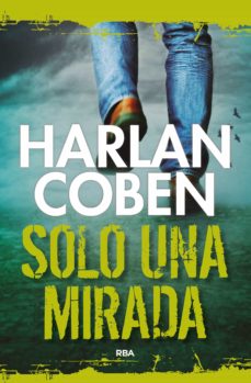 Descargar libros electronicos italiano SOLO UNA MIRADA 9788491871620 (Literatura española) de HARLAN COBEN