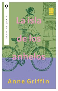 Buenos libros descarga gratuita LA ISLA DE LOS ANHELOS 9788492919420  en español de ANNE GRIFFIN