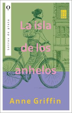 Descarga gratuita de ebooks para pc LA ISLA DE LOS ANHELOS 9788492919420 CHM in Spanish de ANNE GRIFFIN