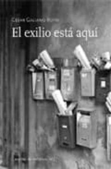 Descargador de libros de Google para Android EL EXILIO ESTA AQUI in Spanish 9788493834920