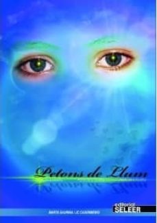 Descarga gratuita de ebooks para nook color. PETONS DE LLUM 9788494129520 (Literatura española) de MARTA SAURINA 