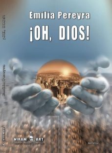Se descarga pdf de libros gratis. OH, DIOS! (Spanish Edition)