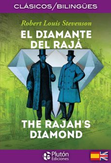 Descargar ebook mvil gratis EL DIAMANTE DEL RAJ / THE RAJAHS DIAMOND (CLASICOS BILINGUES)