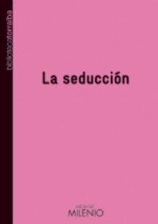 Descarga libros gratis para itouch LA SEDUCCION (Literatura española)