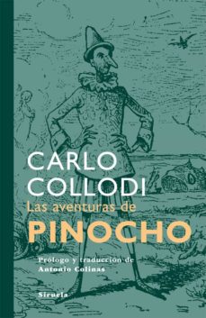 Descargar google book como pdf en línea LAS AVENTURAS DE PINOCHO de CARLO COLLODI 9788498416220