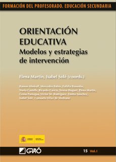 ORIENTACION EDUCATIVA: MODELOS Y ESTRATEGIAS DE INTERVENCION | ELENA MARTIN  | Casa del Libro Colombia