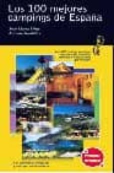Portada de LOS 100 MEJORES CAMPINGS DE ESPAÑA