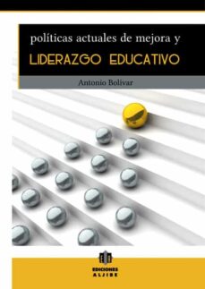 Portada de POLITICAS ACTUALES DE MEJORA Y LIDERAZGO EDUCATIVO