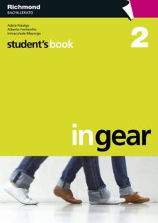 Portada de IN GEAR 2 STUDENT S BOOK CAST (2º BACHILLERATO)