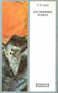 Portada de ESA HORRIBLE FUERZA