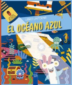 Portada de EL OCEANO AZUL (LIBRO CON LINTERNA)