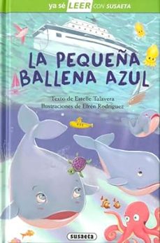 Portada de LA PEQUEÑA BALLENA AZUL (YA SE LEER CON SUSAETA - NIVEL 2)