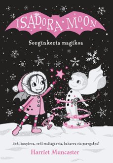 Portada de ISADORA MOON 8-SORGINKERIA MAGIKOA
