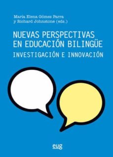 Portada de NUEVAS PERSPECTIVAS EN EDUCACION BILINGUE                                       INVESTIGACION E