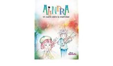 Portada de ALINDRA: UN CUENTO SOBRE LA CREATIVIDAD