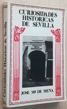 Portada de CURIOSIDADES HISTORICAS DE SEVILLA
