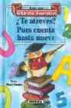 Portada de ¿TE ATREVES?: PUES CUENTA HASTA NUEVE