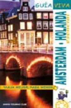 Portada de AMSTERDAM: HOLANDA (GUIA VIVA)