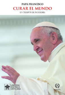 Portada de CURAR EL MUNDO EN TIEMPOS DE PANDEMIA