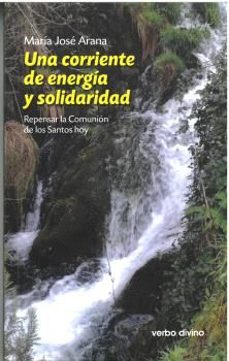 Portada de UNA CORRIENTE DE ENERGIA Y SOLIDARIDAD