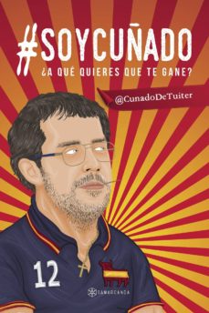 Portada de @SOYCUÑADO ¿A QUE QUIERES QUE TE GANE?