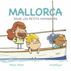 Portada de MALLORCA: POUR LES PETITS VOYAGEURS