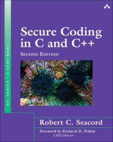 Descargando libros en ipod SECURE CODING IN C AND C++ 9780321822130  de ROBERT C. SEACORD