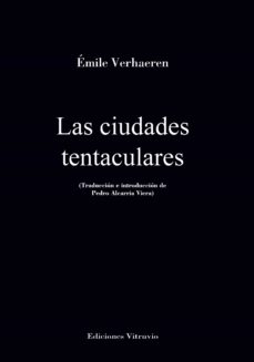 Descargas gratuitas de audiolibros para ipod. LAS CIUDADES TENTACULARES RTF PDF de EMILE VERHAEREN in Spanish