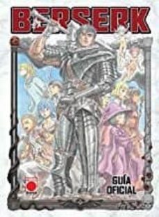 Descargar y leer BERSERK; GUIA OFICIAL gratis pdf online 1