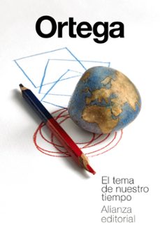Descargar libro de ensayos en inglés pdf EL TEMA DE NUESTRO TIEMPO (Spanish Edition) de JOSE ORTEGA Y GASSET 9788413628530