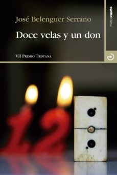 Mejores libros descargar pdf DOCE VELAS Y UN DON de JOSE BELENGUER SERRANO en español