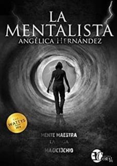 Libros de mobi gratis para descargar. LA MENTALISTA de ANGELICA HERNANDEZ (Spanish Edition) 9788417228330 CHM PDB