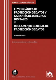 Descargar LEY ORGANICA DE PROTECCION DE DATOS Y GARANTIA DE DERECHOS DIGITALES Y REGLAMENTO GENERAL DE PROTECCION DE DATOS gratis pdf - leer online
