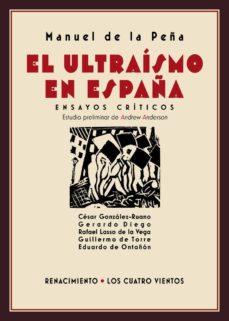 Descargar libros electrónicos de Google Books en línea EL ULTRAÍSMO EN ESPAÑA: ENSAYOS CRÍTICOS DJVU