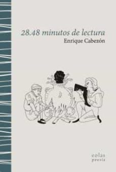 Descargas gratuitas de computadoras y libros 28.48 MINUTOS DE LECTURA DJVU 9788418718830 de ENRIQUE CABEZON en español